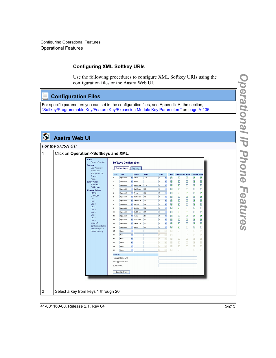 Configuring xml softkey uris, Operational ip phone features | Aastra Telecom SIP 57I User Manual | Page 425 / 818