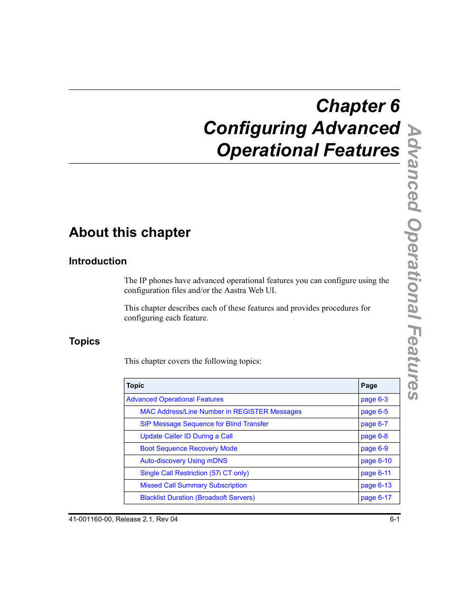 About this chapter, About this chapter -1, Chapter 6 | On (see, Chapter 6, “configuring advanced operational, Features, Chapter 6, “configuring advanced, Operational features | Aastra Telecom SIP 57I User Manual | Page 439 / 818