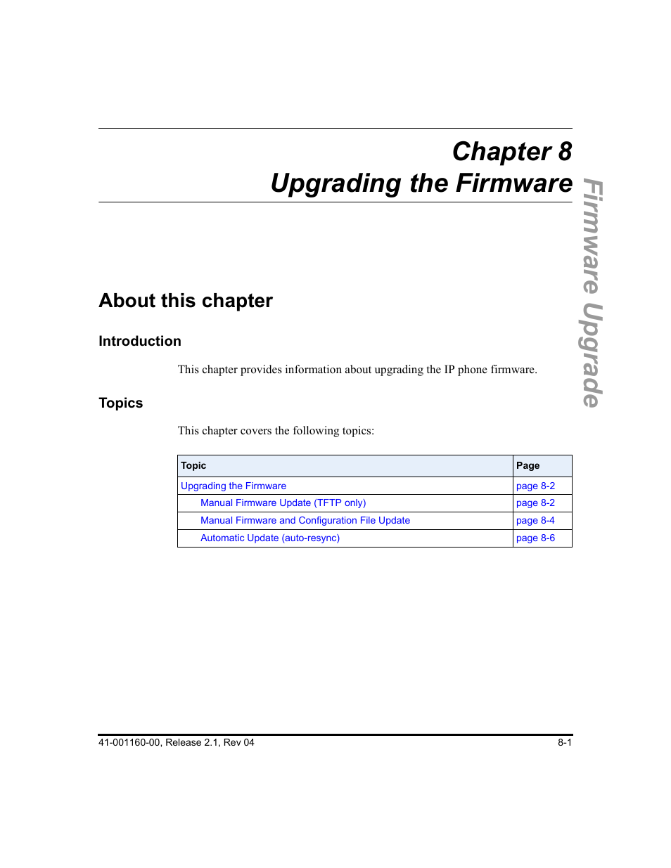 Chapter 8 upgrading the firmware, About this chapter, About this chapter -1 | Chapter 8, Firmware upgrade chapter 8 upgrading the firmware | Aastra Telecom SIP 57I User Manual | Page 477 / 818