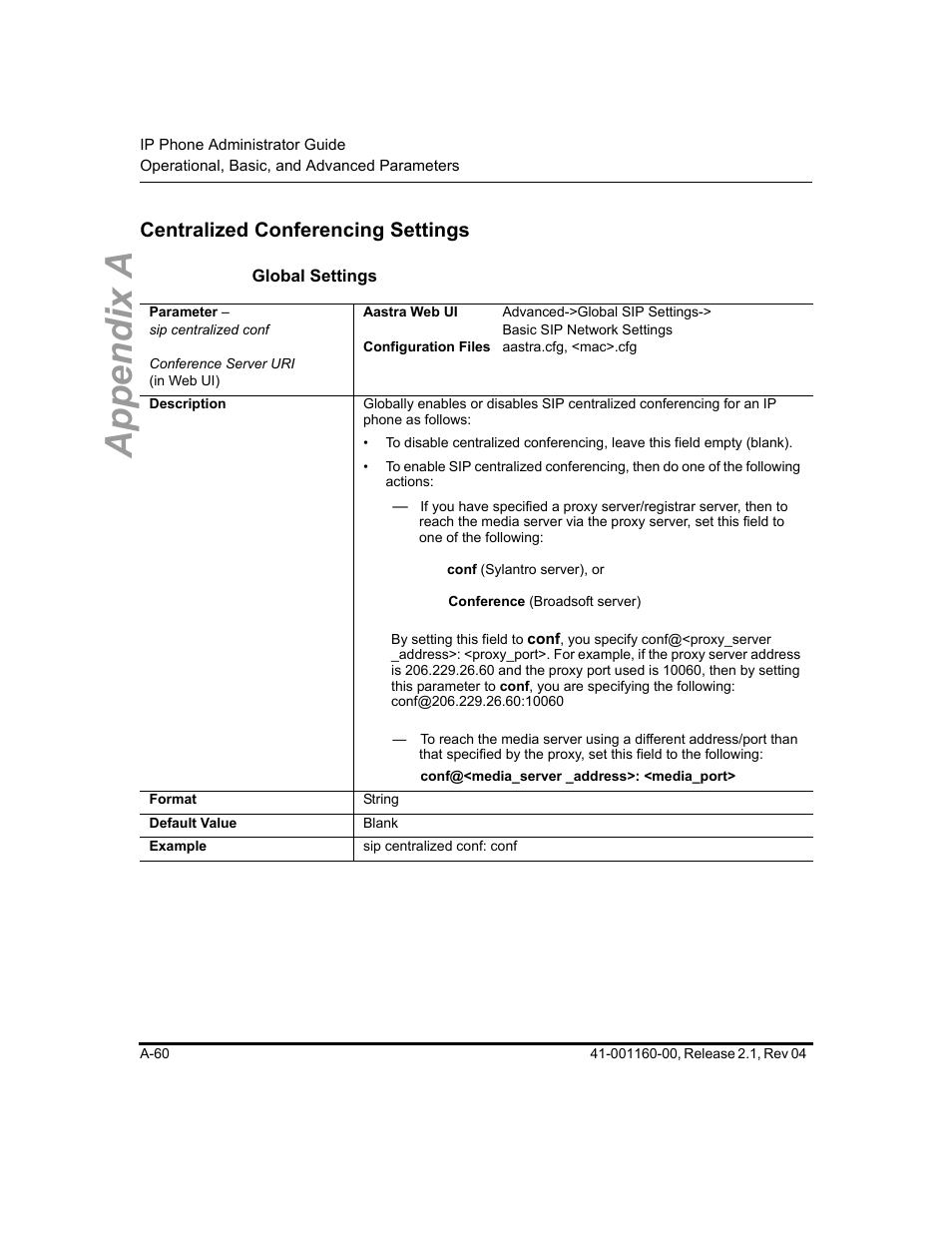 Centralized conferencing settings, Global settings, Appendix a | Aastra Telecom SIP 57I User Manual | Page 562 / 818