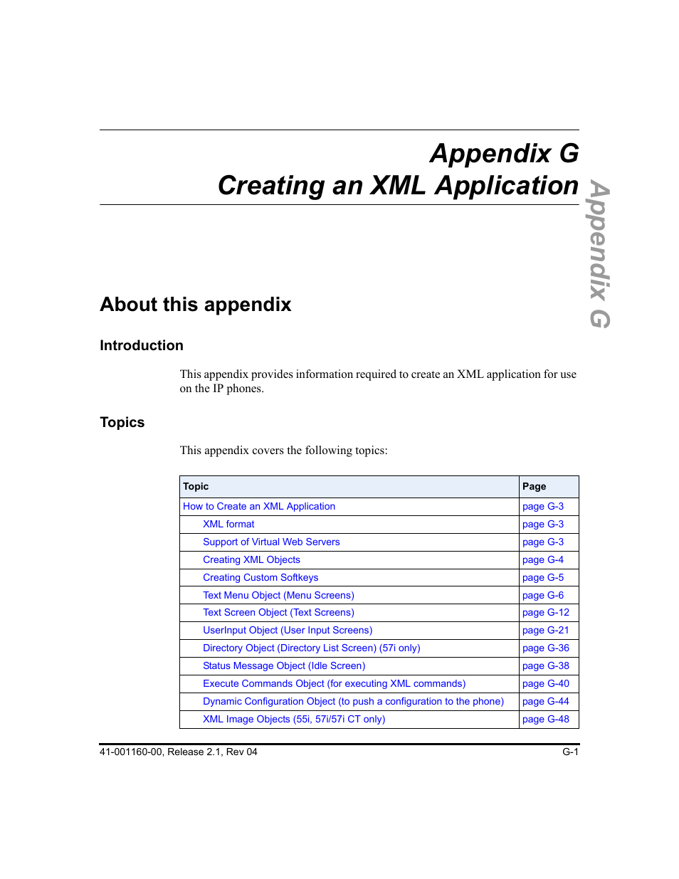 Appendix g creating an xml application, About this appendix, Appendix g | The se, Appendix g, “creating an xml application | Aastra Telecom SIP 57I User Manual | Page 739 / 818