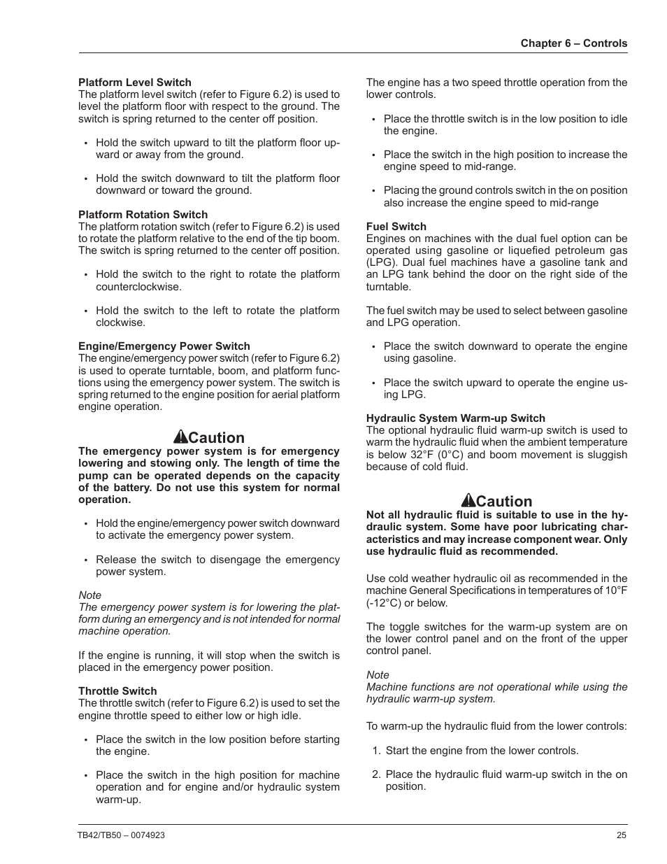 Platform level switch, Platform rotation switch, Engine/emergency power switch | Throttle switch, Fuel switch, Hydraulic system warm-up switch, Caution | Snorkel TB50 User Manual | Page 29 / 86