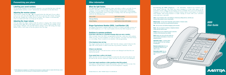 8009 user guide, Personalizing your phone other information, Labelling your saved numbers | Adjusting the receiver volume, Adjusting the ringer volume, When the light flashes, Ringer equivalence number (ren), load number (ln), Solutions to common problems | Aastra Telecom 8009 User Manual | Page 2 / 2