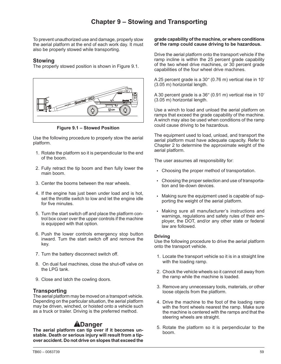 Chapter 9 – stowing and transporting, Stowing, Transporting | Driving, Danger | Snorkel TB60 2014 User Manual | Page 63 / 84
