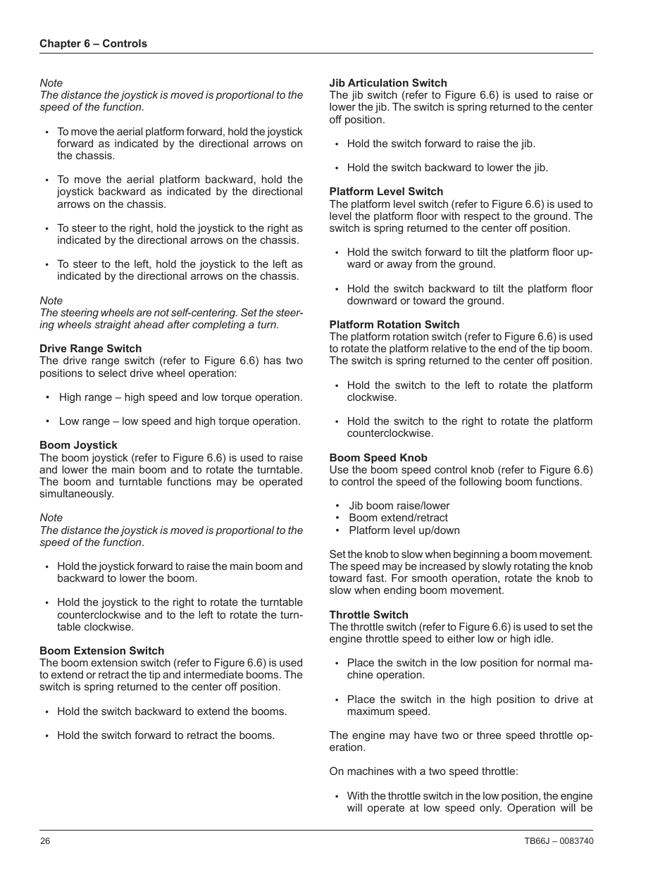 Drive range switch, Boom joystick, Boom extension switch | Jib articulation switch, Platform level switch, Platform rotation switch, Boom speed knob, Throttle switch | Snorkel TB66J User Manual | Page 30 / 84