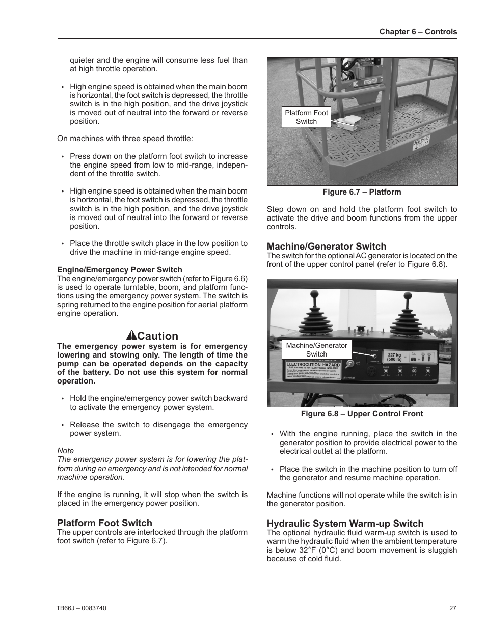 Engine/emergency power switch, Platform foot switch, Machine/generator switch | Hydraulic system warm-up switch, Caution | Snorkel TB66J User Manual | Page 31 / 84