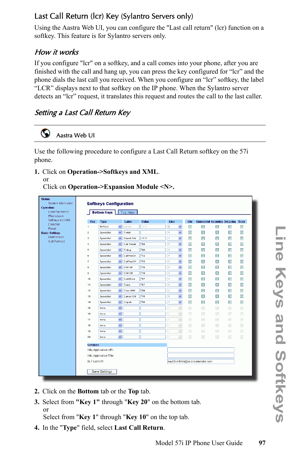 Last call return (lcr) key (sylantro servers only), How it works, Setting a last call return key | Line keys and softkeys | Aastra Telecom IP Phone User Manual | Page 105 / 210