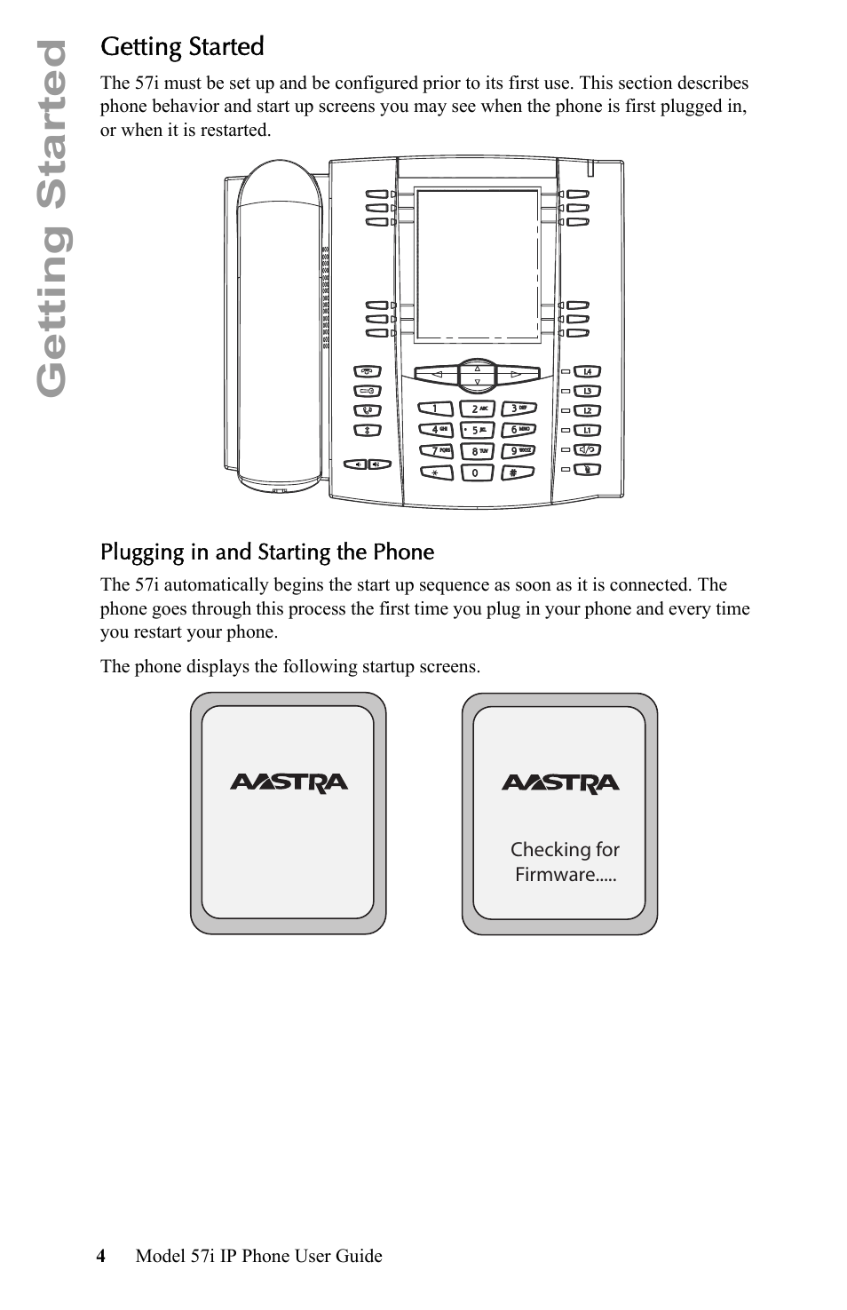 Getting started, Plugging in and starting the phone | Aastra Telecom IP Phone User Manual | Page 12 / 210