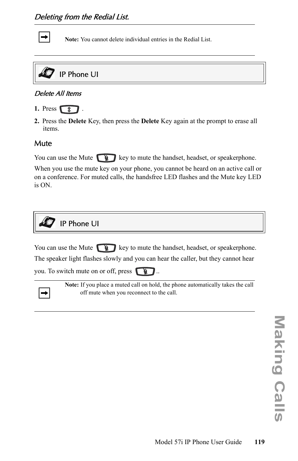 Deleting from the redial list, Mute, Making calls | Aastra Telecom IP Phone User Manual | Page 127 / 210