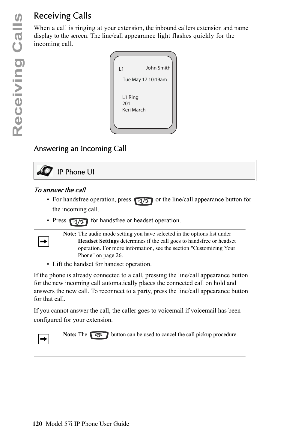 Receiving calls, Answering an incoming call | Aastra Telecom IP Phone User Manual | Page 128 / 210