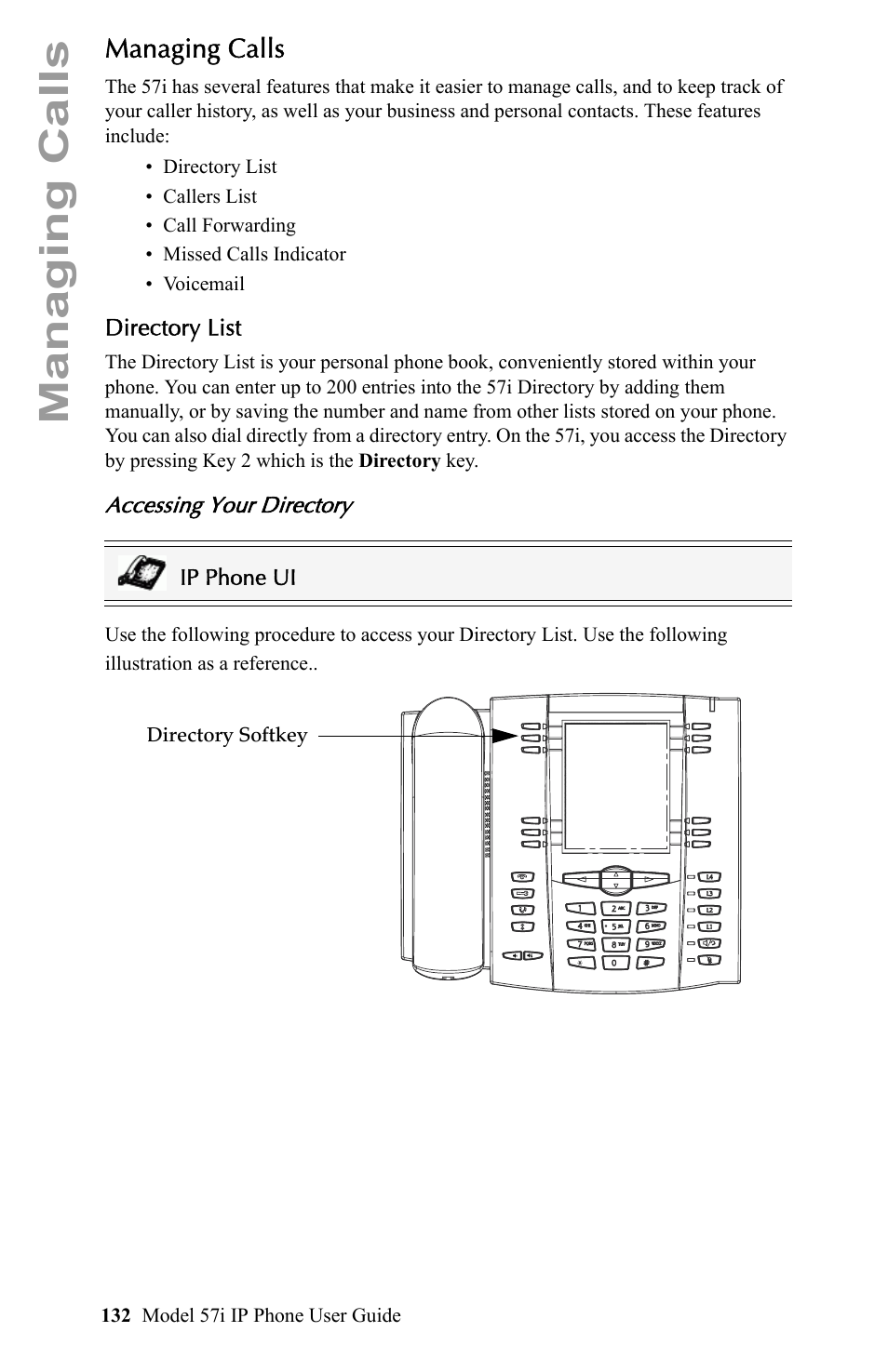 Managing calls, Directory list, Accessing your directory | List, see | Aastra Telecom IP Phone User Manual | Page 140 / 210