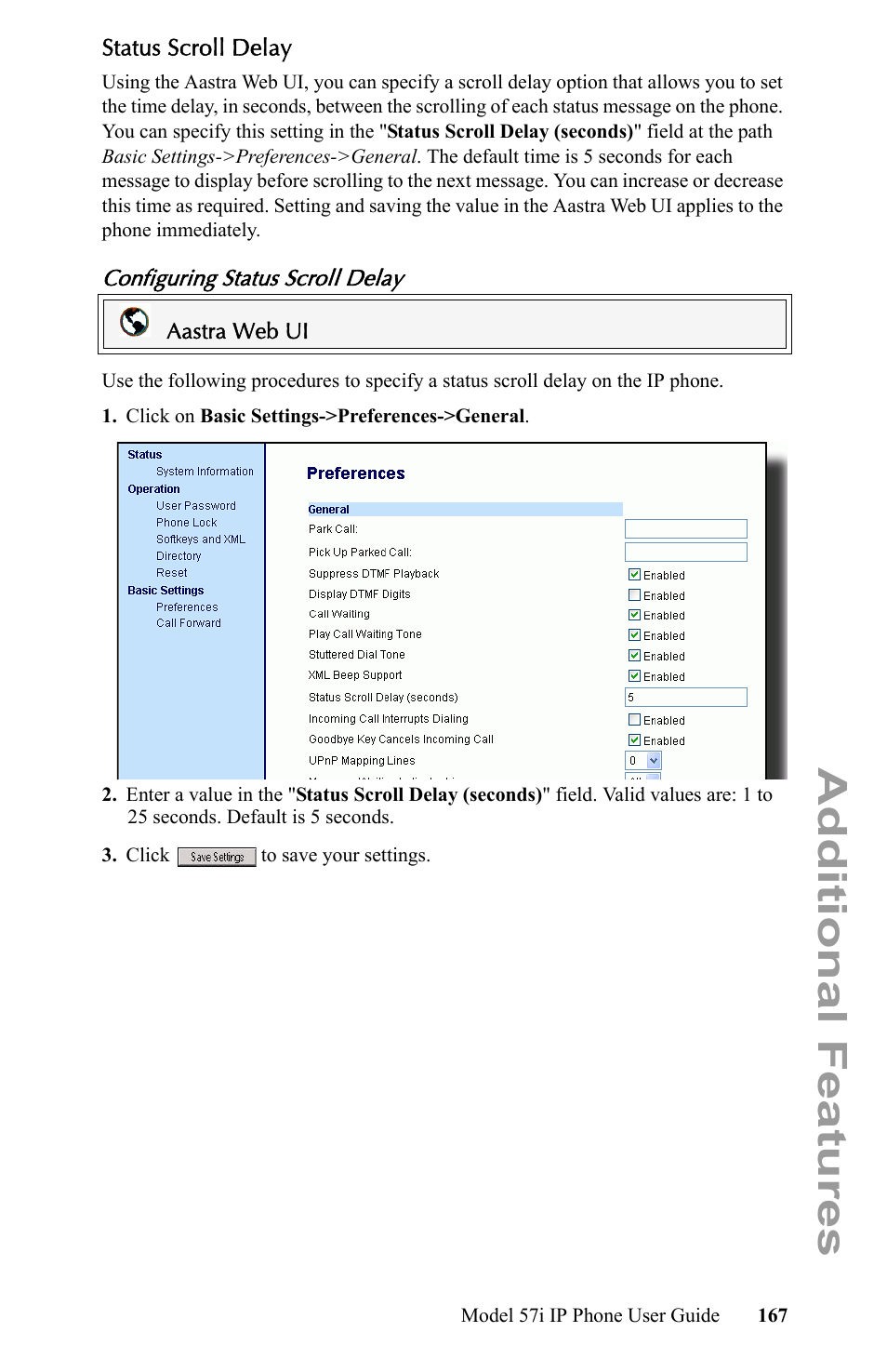 Status scroll delay, Configuring status scroll delay, Additional features | Aastra Telecom IP Phone User Manual | Page 175 / 210