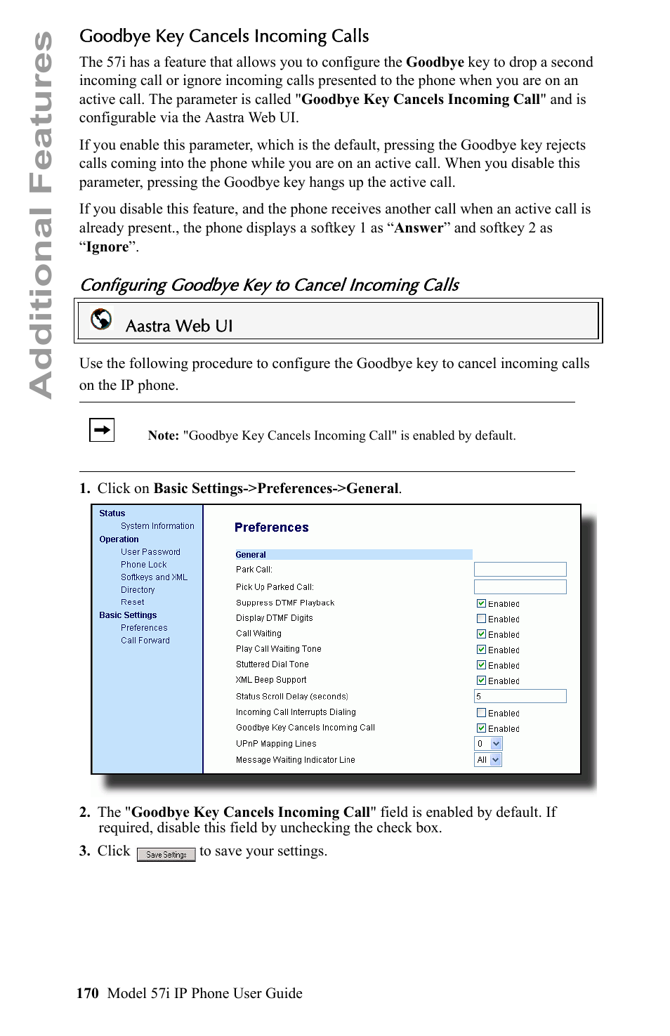 Goodbye key cancels incoming calls, Configuring goodbye key to cancel incoming calls, Additional features | Aastra Telecom IP Phone User Manual | Page 178 / 210