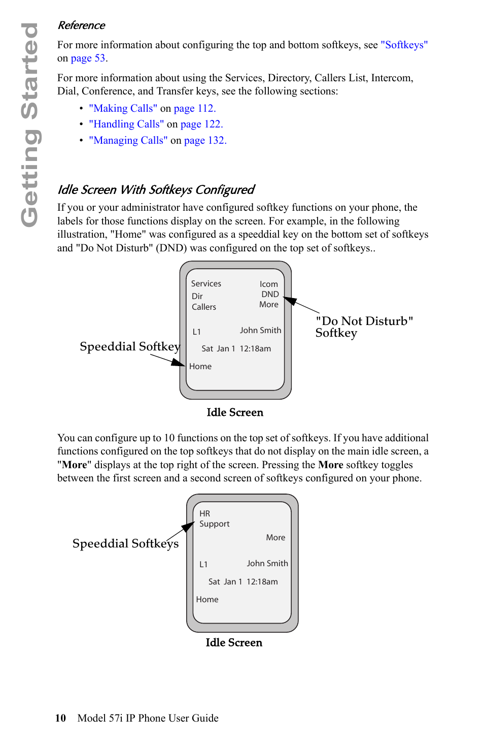 Idle screen with softkeys configured, Getting started | Aastra Telecom IP Phone User Manual | Page 18 / 210