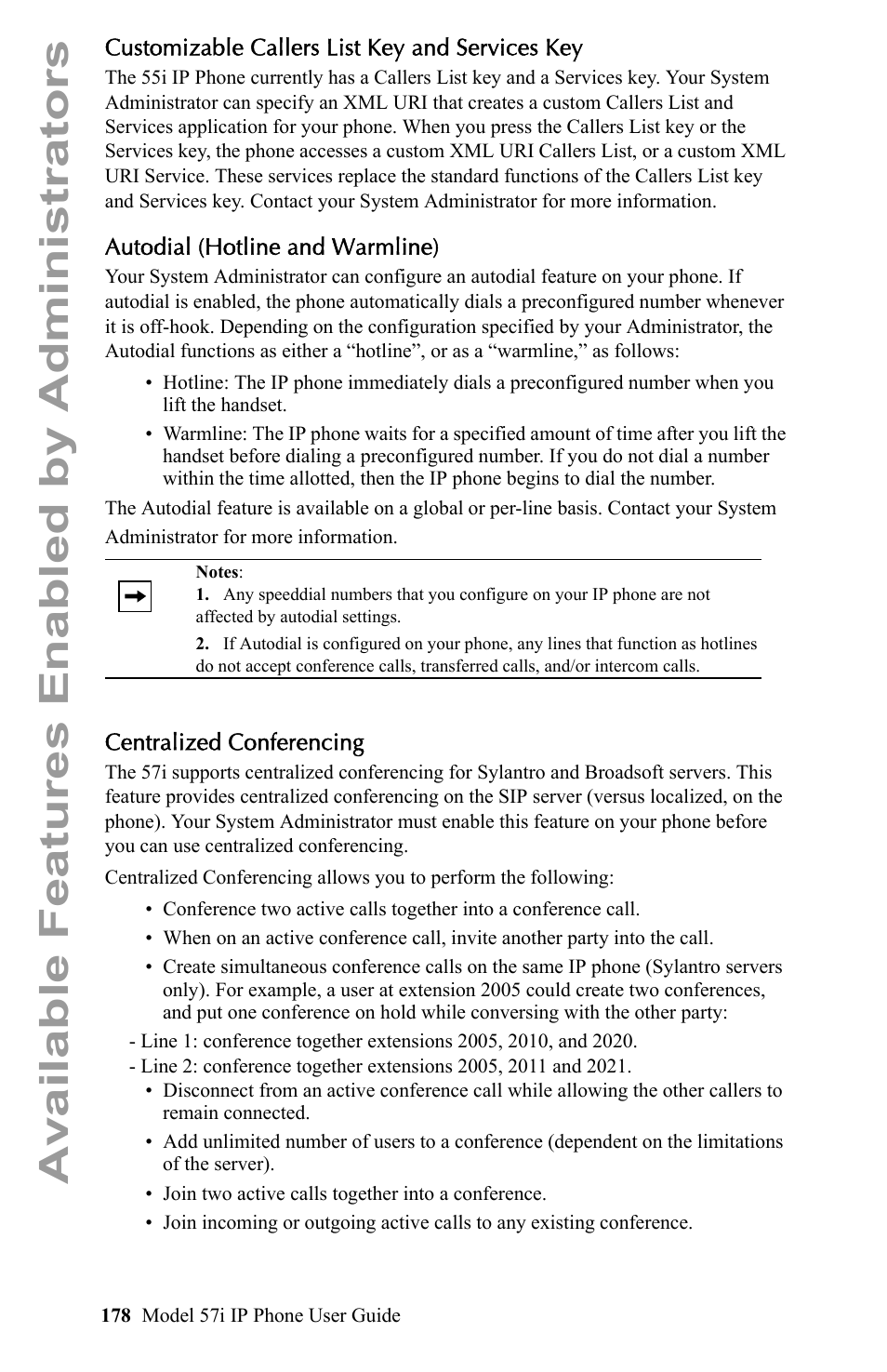 Customizable callers list key and services key, Autodial (hotline and warmline), Centralized conferencing | Available features enabled by administrators | Aastra Telecom IP Phone User Manual | Page 186 / 210