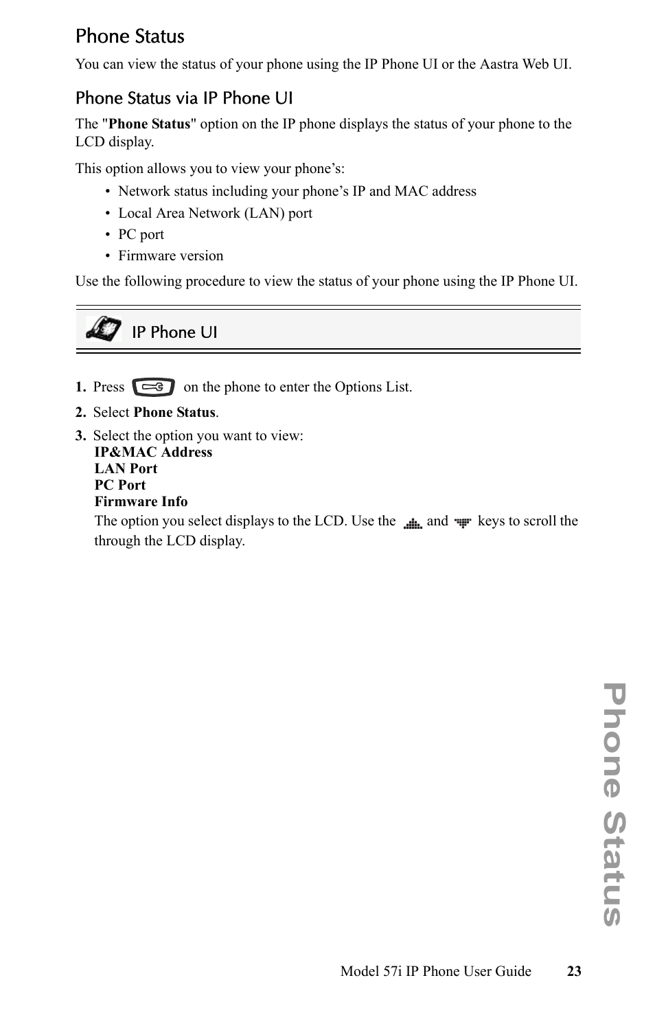 Phone status, Phone status via ip phone ui | Aastra Telecom IP Phone User Manual | Page 31 / 210