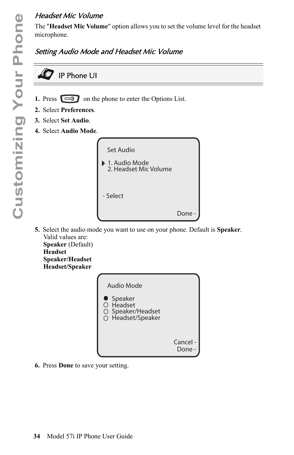 Headset mic volume, Setting audio mode and headset mic volume, Customizing your phone | Aastra Telecom IP Phone User Manual | Page 42 / 210