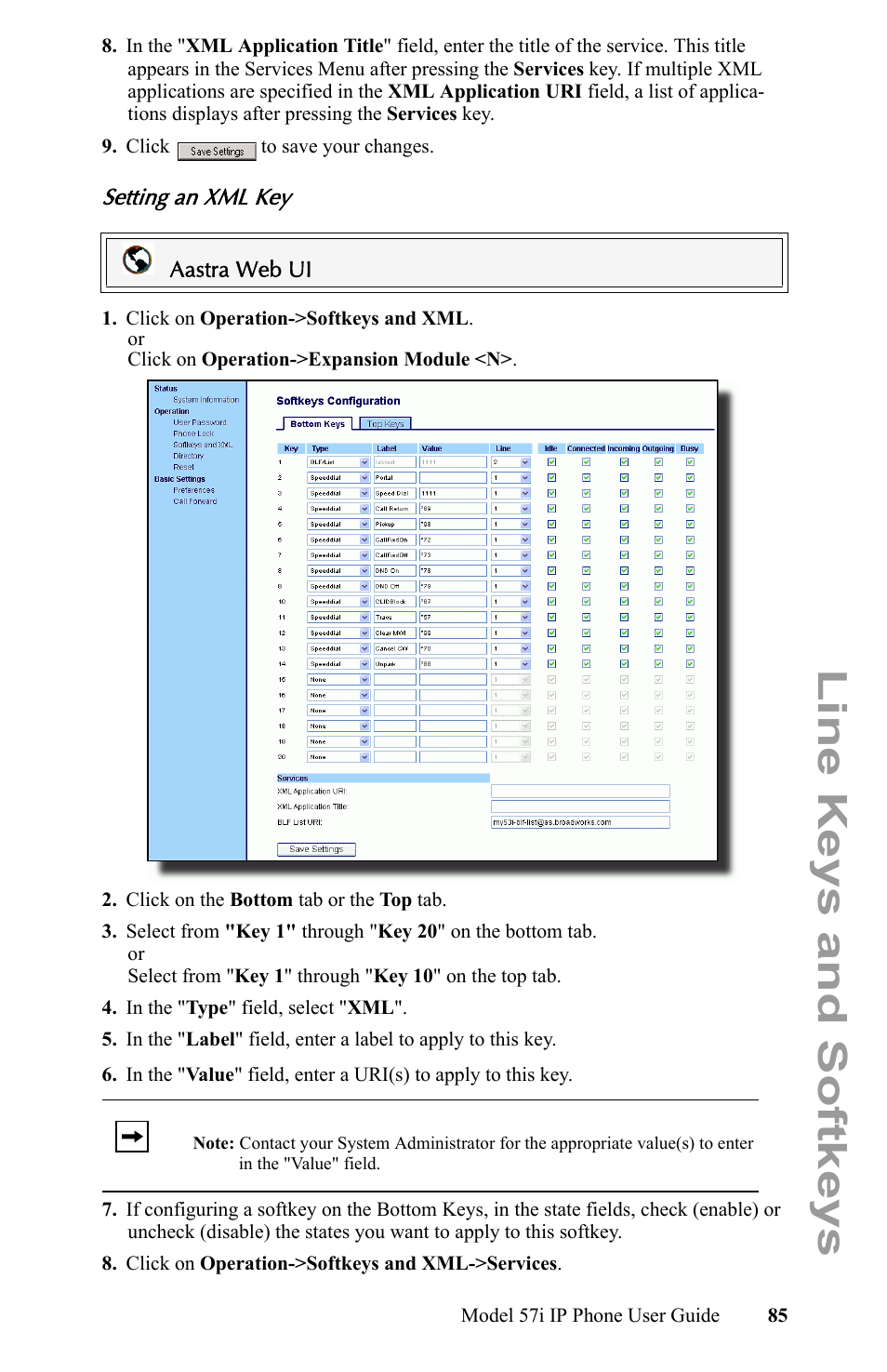 Setting an xml key, Line keys and softkeys | Aastra Telecom IP Phone User Manual | Page 93 / 210