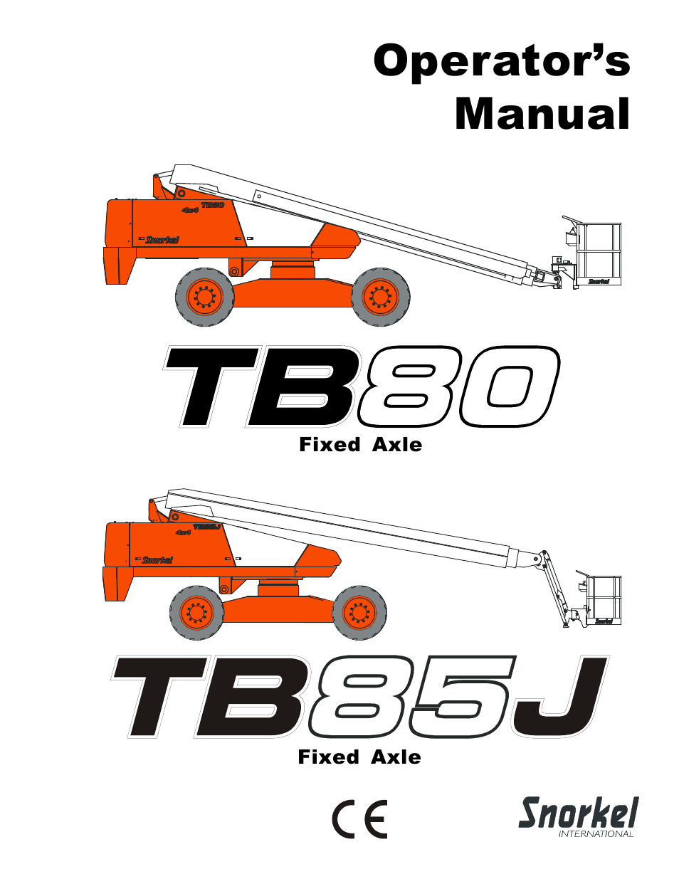 Snorkel TB85J Fixed Axle CE User Manual | 70 pages