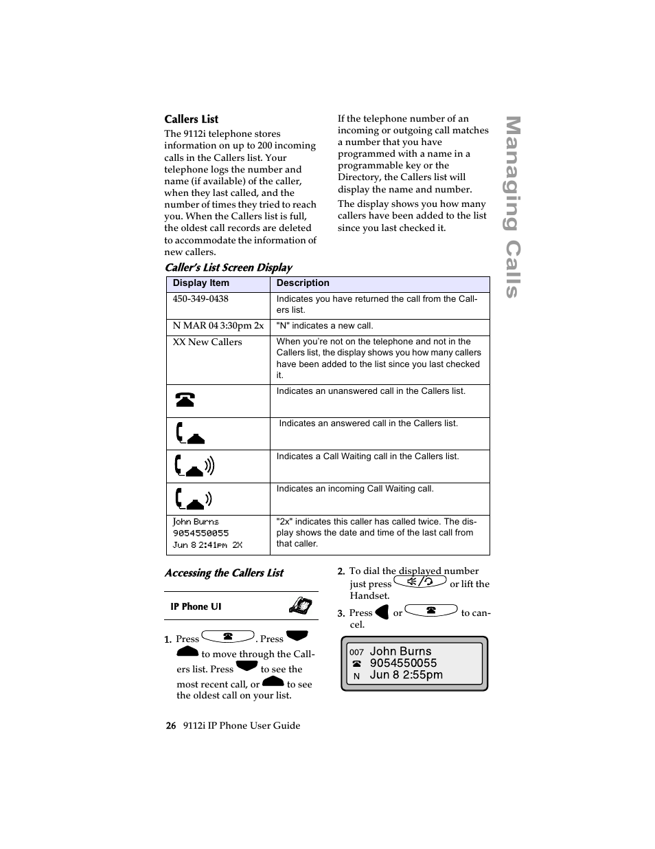 Callers list, Caller’s list screen display, Accessing the callers list | Managing calls | Aastra Telecom 9112i IP PHONE User Manual | Page 32 / 47