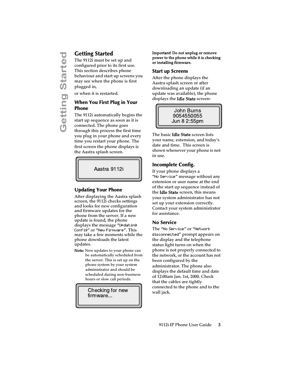 Getting started, When you first plug in your phone, Updating your phone | Start up screens, Incomplete config, No service, When you first plug in your, Phone | Aastra Telecom 9112i IP PHONE User Manual | Page 9 / 47