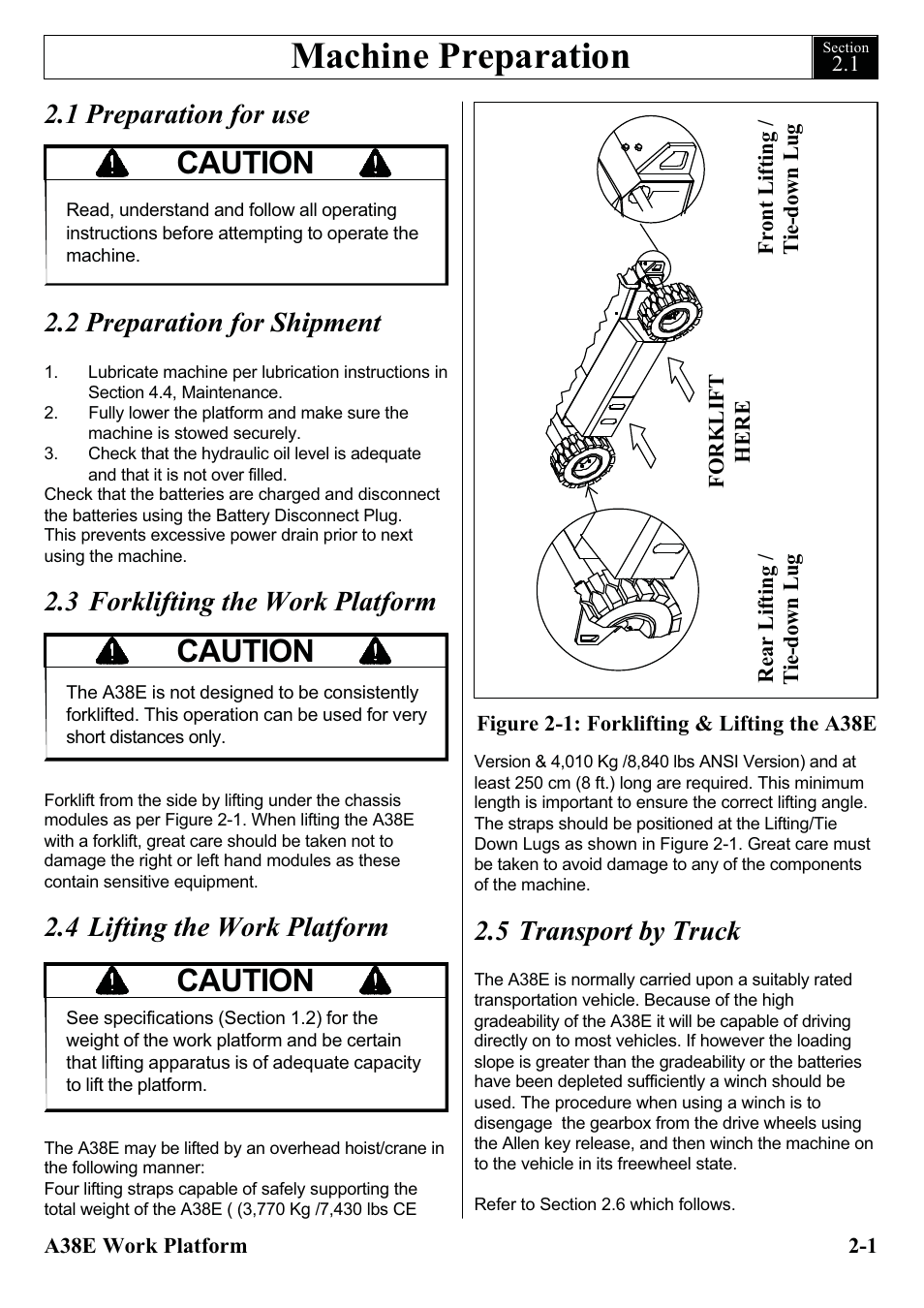 Machine preparation, Caution, 1 preparation for use | 2 preparation for shipment, 3 forklifting the work platform, 4 lifting the work platform, 5 transport by truck | Snorkel A38E-sn004500+ User Manual | Page 15 / 132