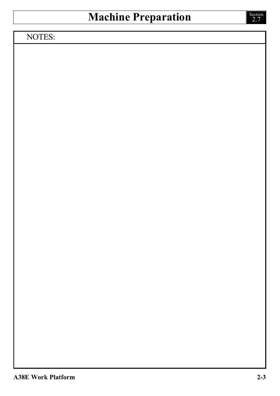 Machine preparation | Snorkel A38E-sn004500+ User Manual | Page 17 / 132