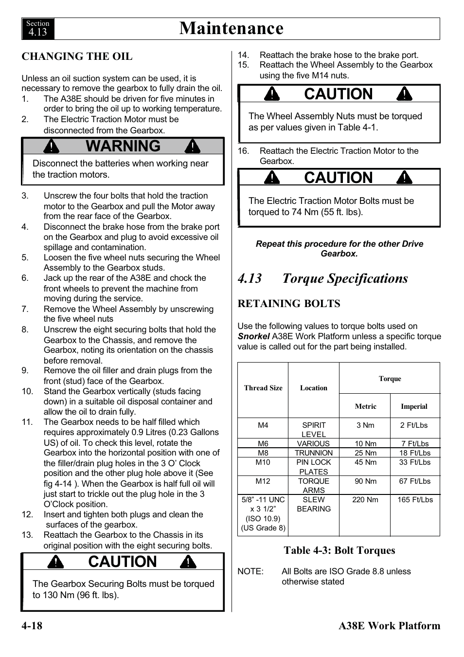 Maintenance, Warning, Caution | 13 torque specifications, 18 a38e work platform changing the oil, Retaining bolts, Table 4-3: bolt torques | Snorkel A38E-sn004500+ User Manual | Page 48 / 132