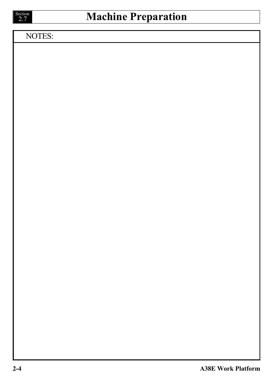 Machine preparation | Snorkel A38E-sn006001+ User Manual | Page 20 / 136