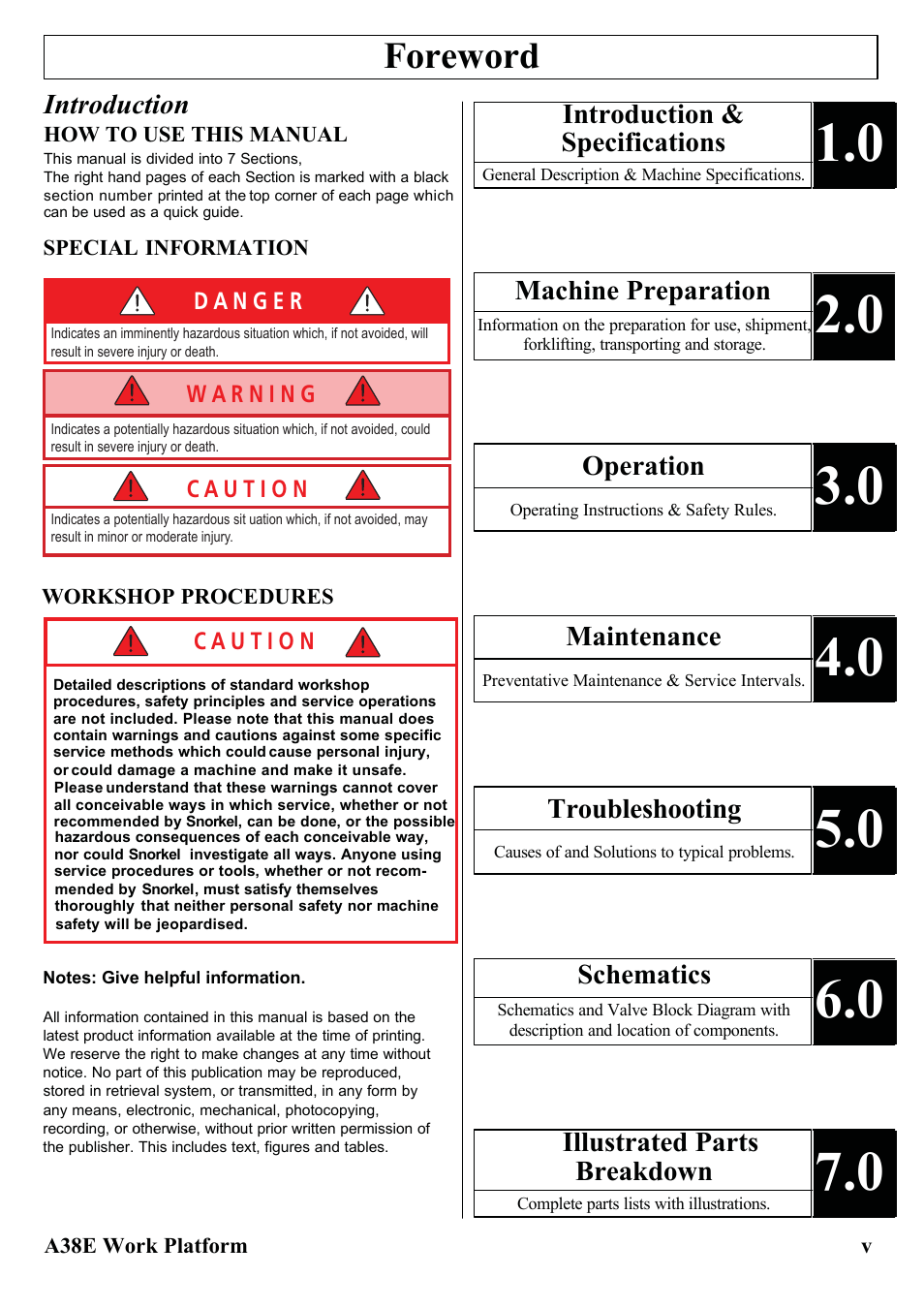 Foreword, Introduction & specifications, Machine preparation | Operation, Maintenance, Troubleshooting, Schematics, Illustrated parts breakdown, Introduction | Snorkel A38E-sn006001+ User Manual | Page 7 / 136
