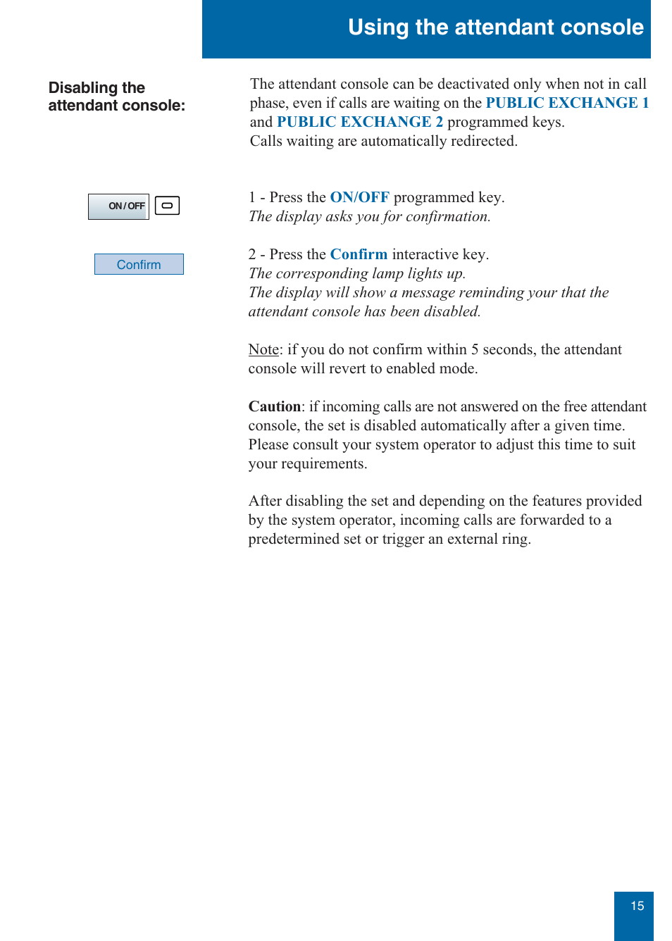 Using the attendant console | Aastra Telecom M760E User Manual | Page 21 / 60
