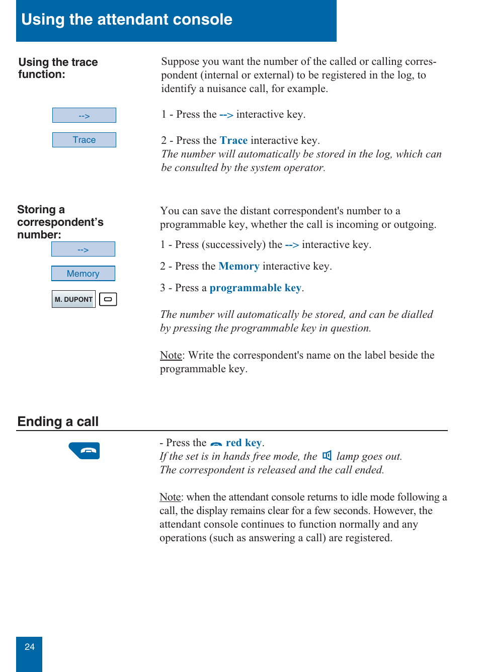 Using the attendant console, Ending a call | Aastra Telecom M760E User Manual | Page 30 / 60