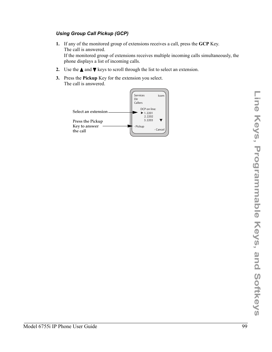 Using group call pickup (gcp), Line keys, programmable keys, and softkeys | Aastra Telecom 6755i User Manual | Page 107 / 276