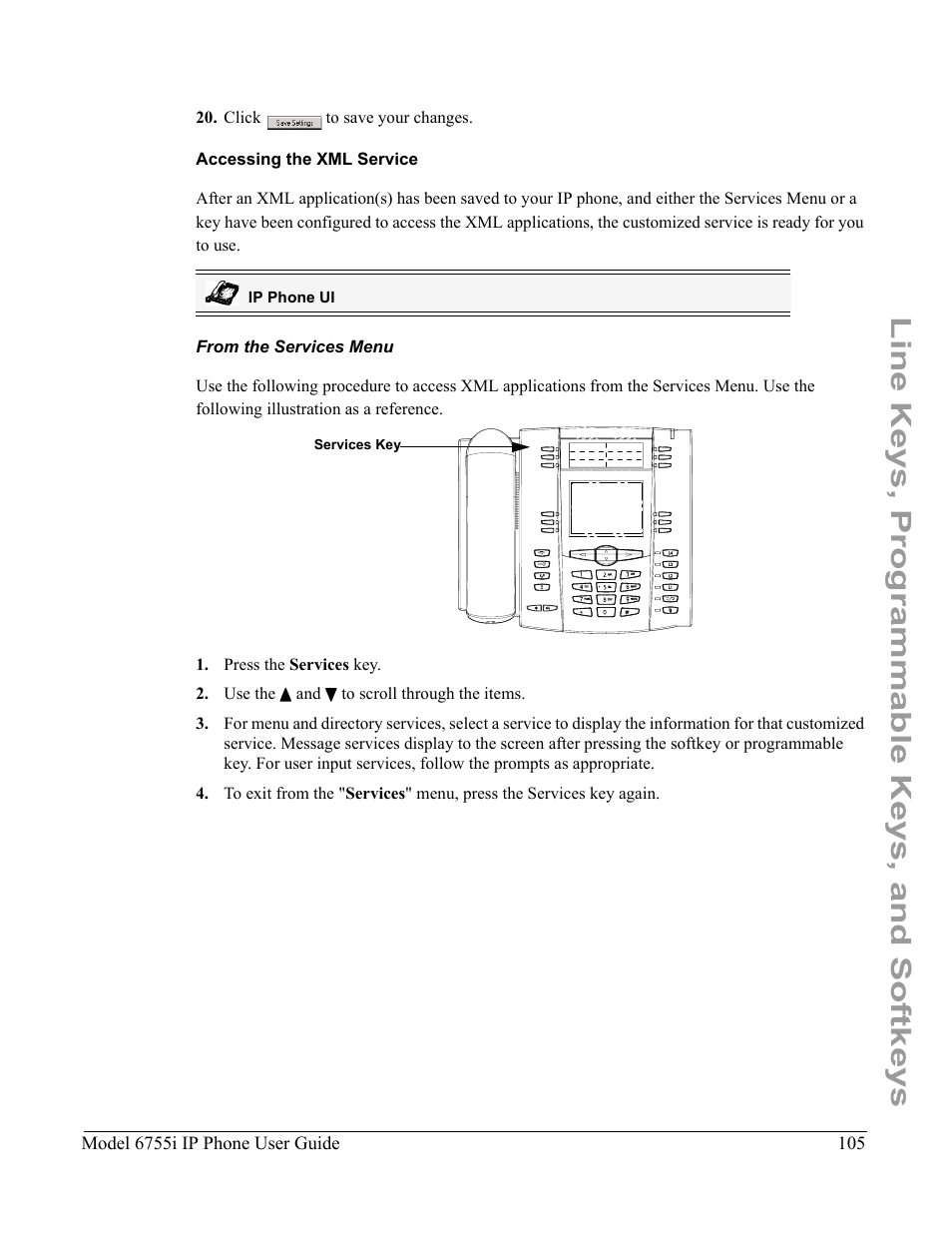 Accessing the xml service, From the services menu, Line keys, programmable keys, and softkeys | Aastra Telecom 6755i User Manual | Page 113 / 276