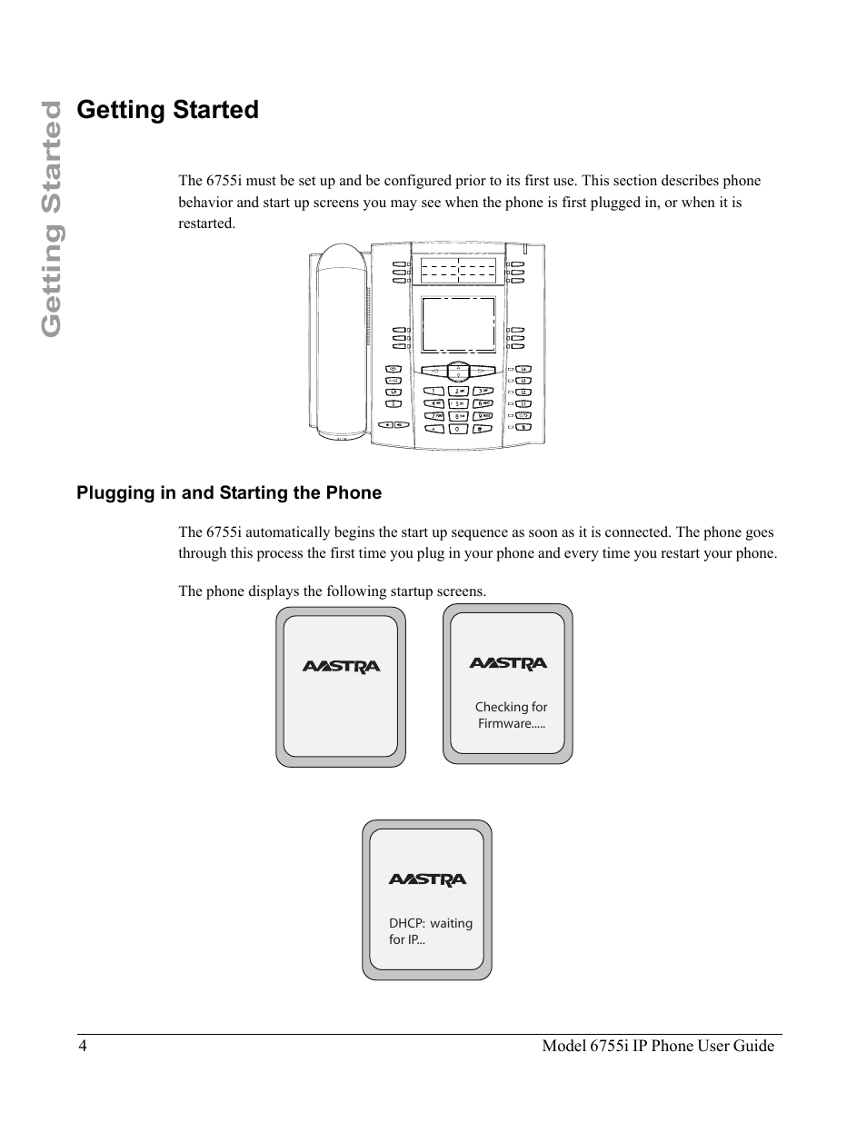 Getting started, Plugging in and starting the phone | Aastra Telecom 6755i User Manual | Page 12 / 276