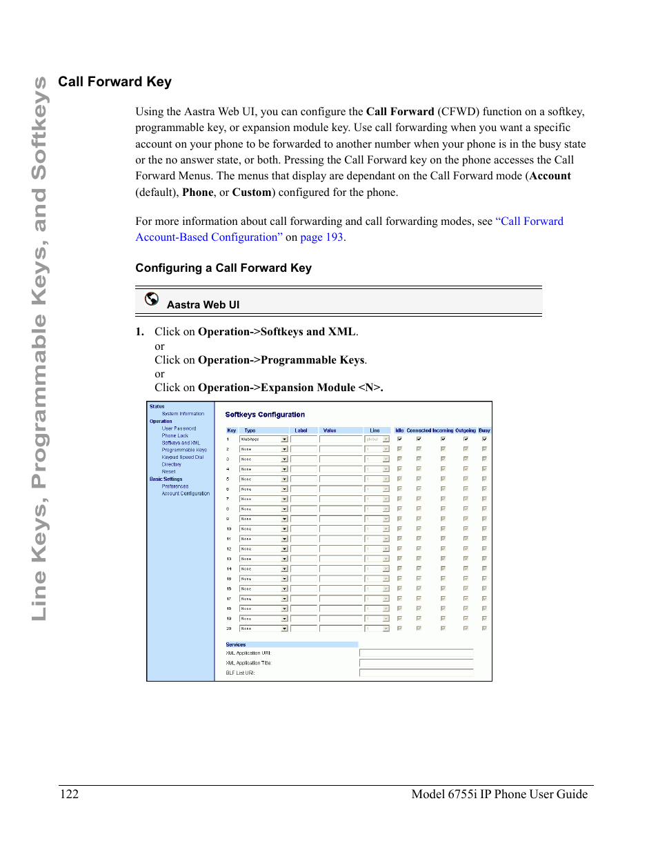 Call forward key, Configuring a call forward key, Line keys, programmable keys, and softkeys | Aastra Telecom 6755i User Manual | Page 130 / 276