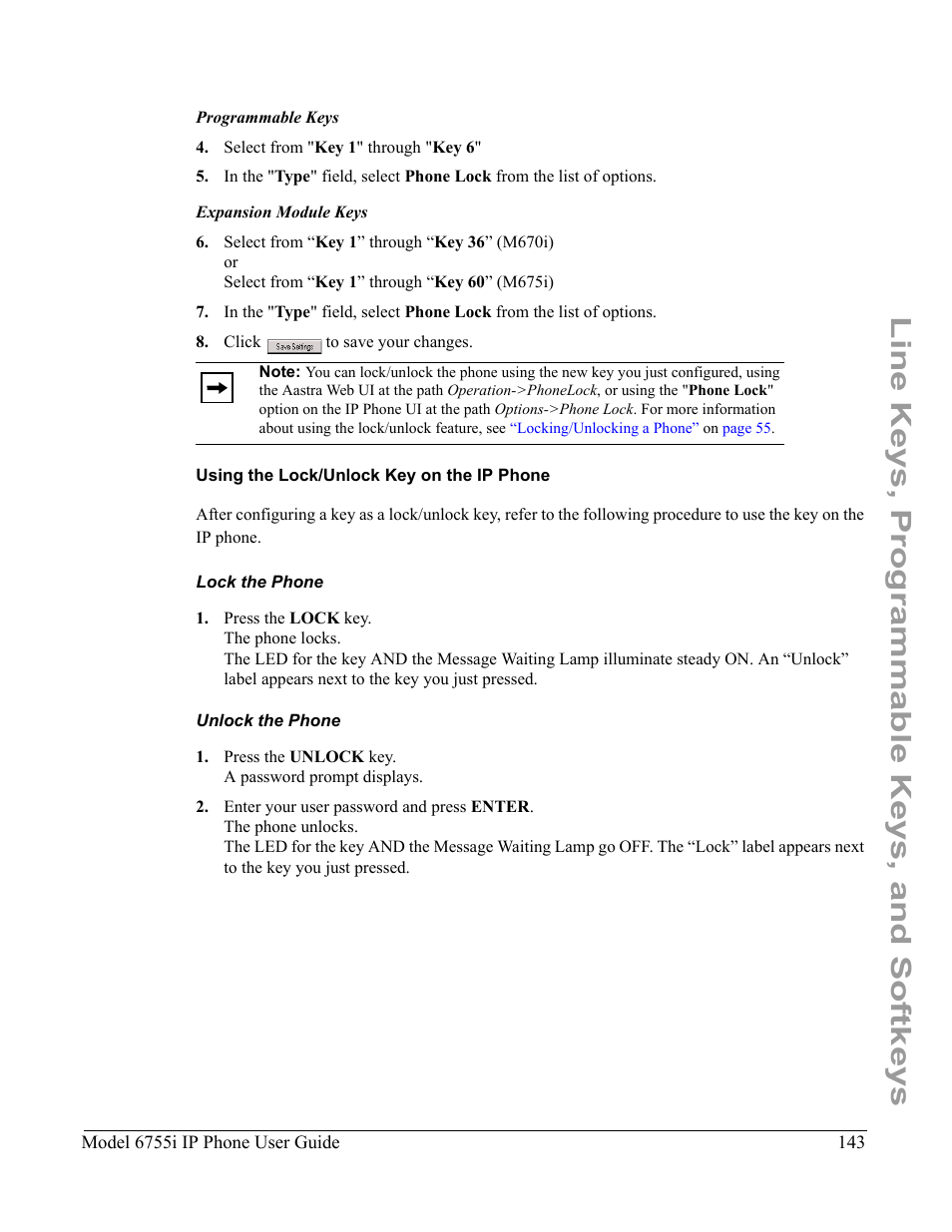 Using the lock/unlock key on the ip phone, Lock the phone, Unlock the phone | Line keys, programmable keys, and softkeys | Aastra Telecom 6755i User Manual | Page 151 / 276