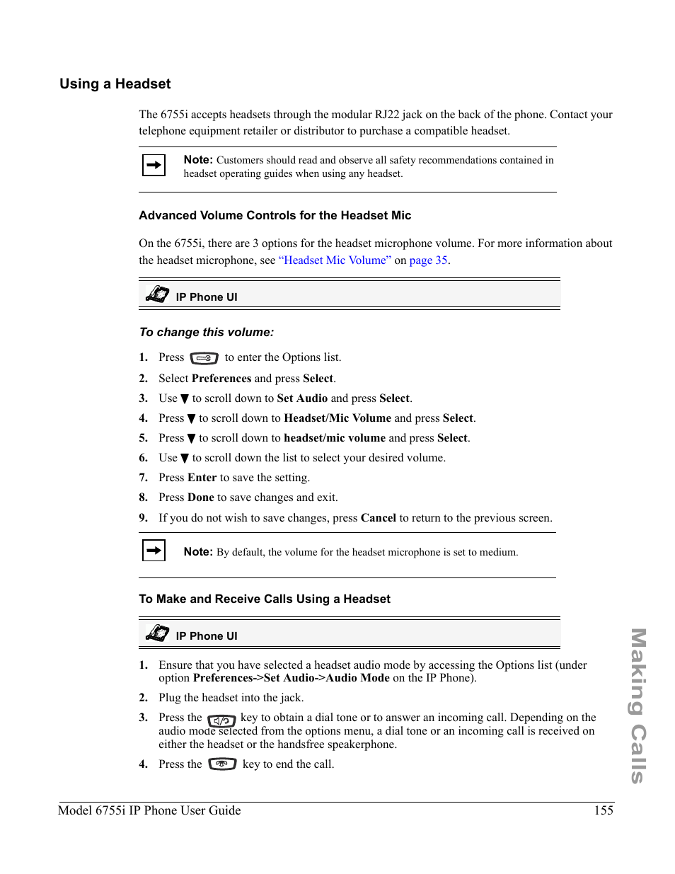 Using a headset, Advanced volume controls for the headset mic, To change this volume | To make and receive calls using a headset, Making calls | Aastra Telecom 6755i User Manual | Page 163 / 276