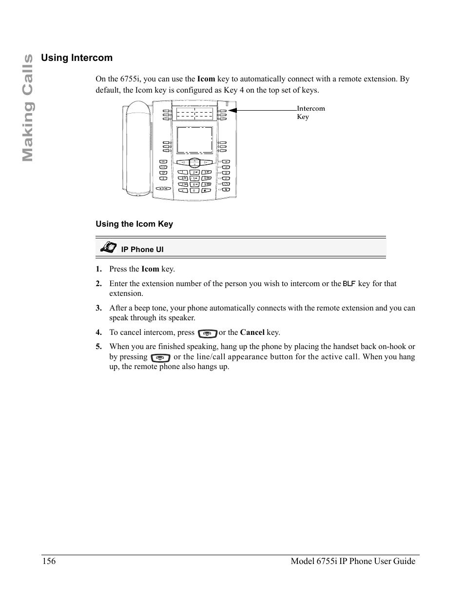 Using intercom, Using the icom key, Making calls | Aastra Telecom 6755i User Manual | Page 164 / 276