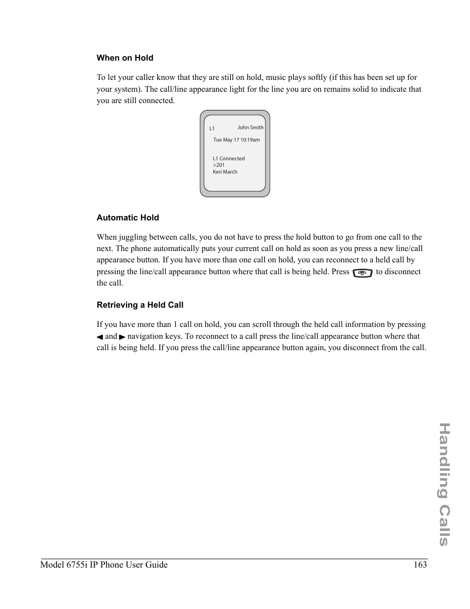 When on hold, Automatic hold, Retrieving a held call | Handling calls | Aastra Telecom 6755i User Manual | Page 171 / 276