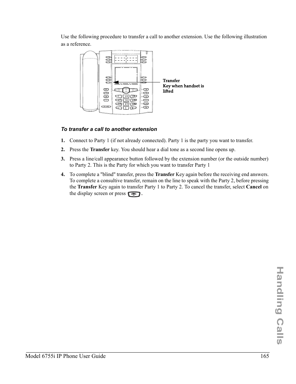To transfer a call to another extension, Handling calls | Aastra Telecom 6755i User Manual | Page 173 / 276
