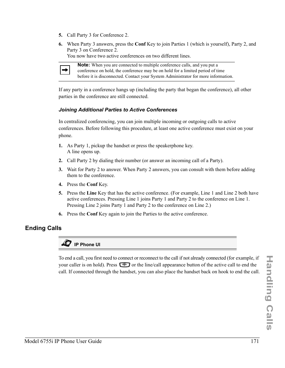 Joining additional parties to active conferences, Ending calls, Handling calls | Aastra Telecom 6755i User Manual | Page 179 / 276
