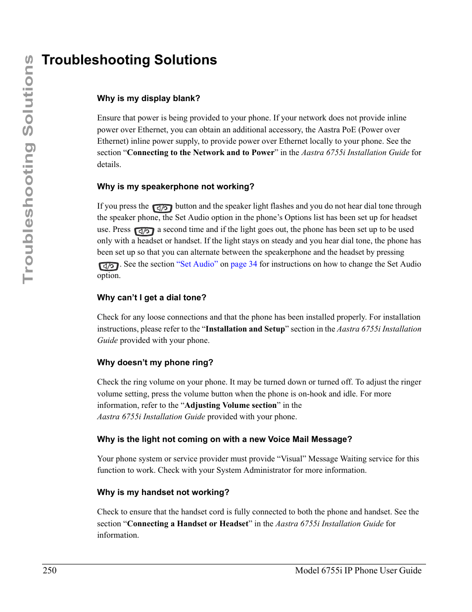 Troubleshooting solutions, Why is my display blank, Why is my speakerphone not working | Why can’t i get a dial tone, Why doesn’t my phone ring, Why is my handset not working | Aastra Telecom 6755i User Manual | Page 258 / 276