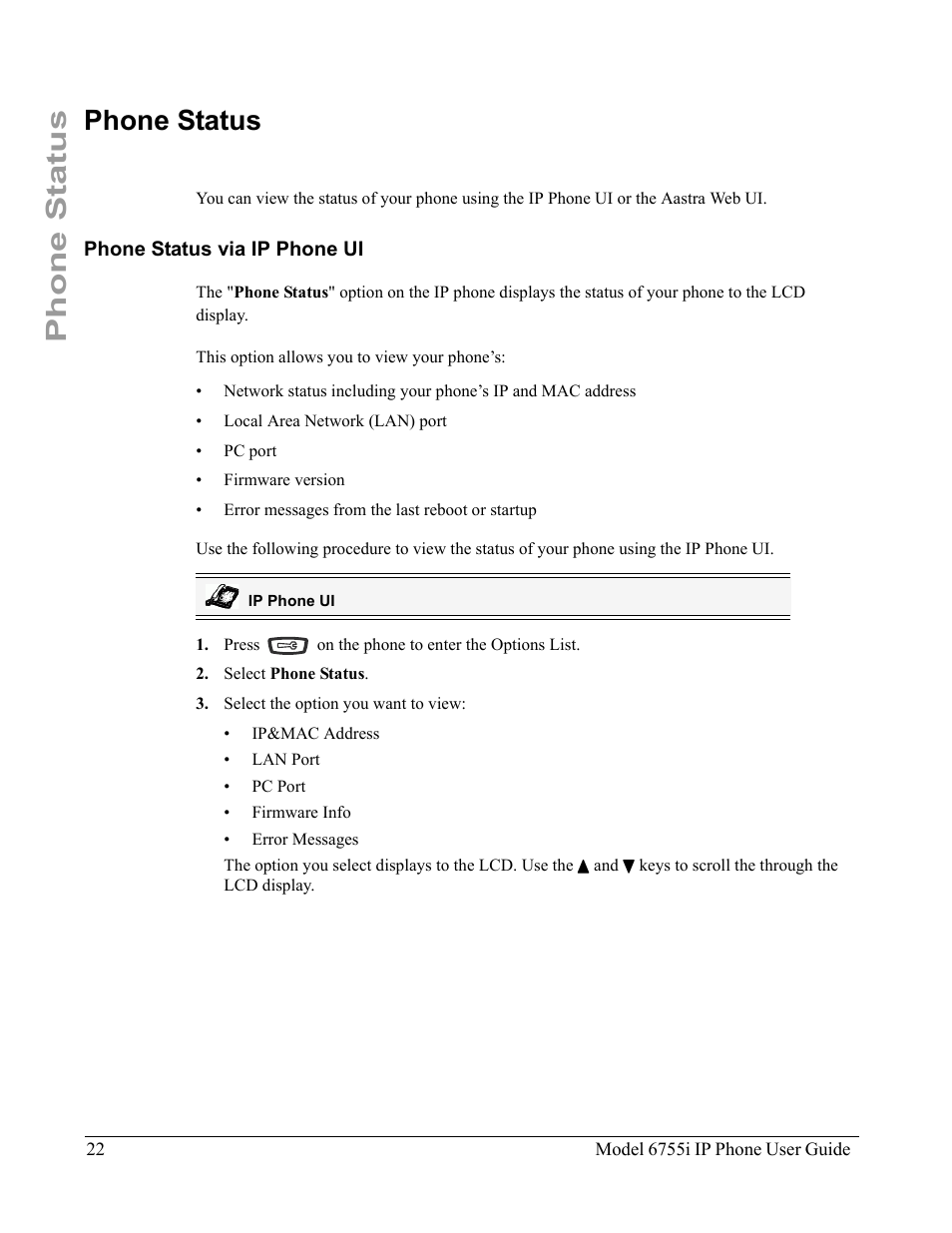 Phone status, Phone status via ip phone ui | Aastra Telecom 6755i User Manual | Page 30 / 276