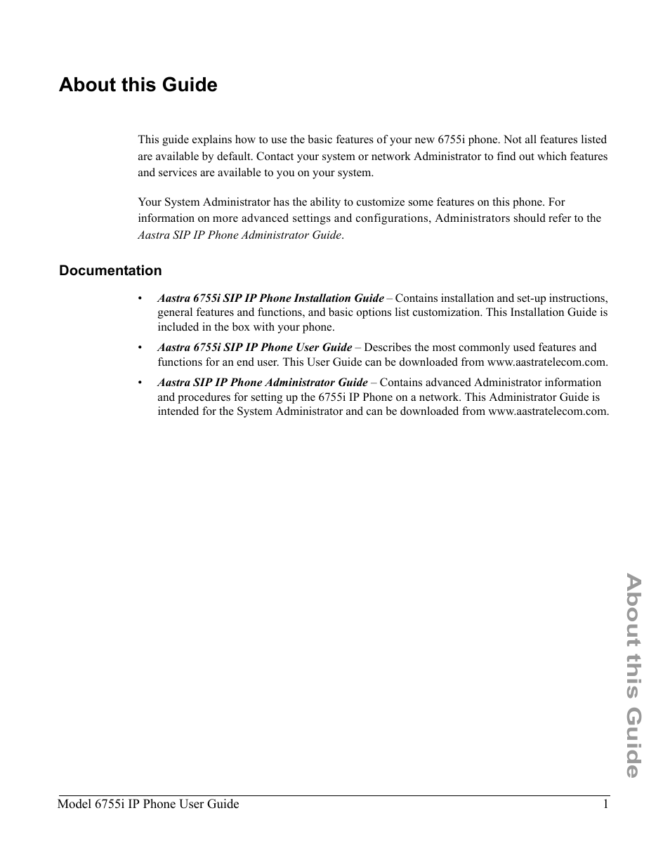 About this guide, Documentation | Aastra Telecom 6755i User Manual | Page 9 / 276