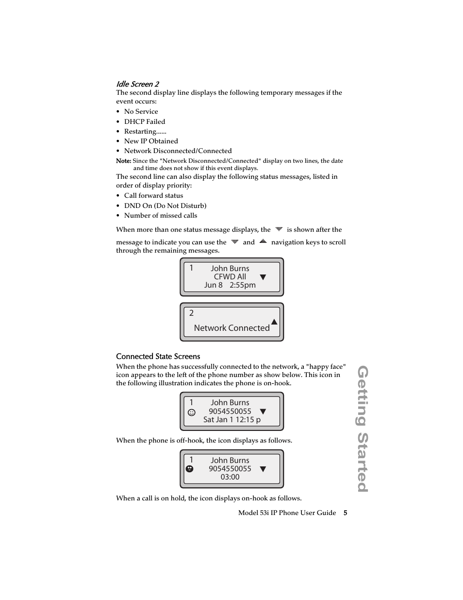 Idle screen 2, Connected state screens, Getting started | Aastra Telecom 53i IP Phone User Manual | Page 11 / 102