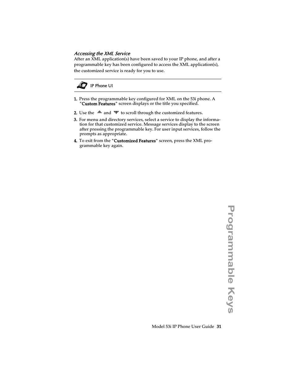 Accessing the xml service, Programmable keys | Aastra Telecom 53i IP Phone User Manual | Page 37 / 102