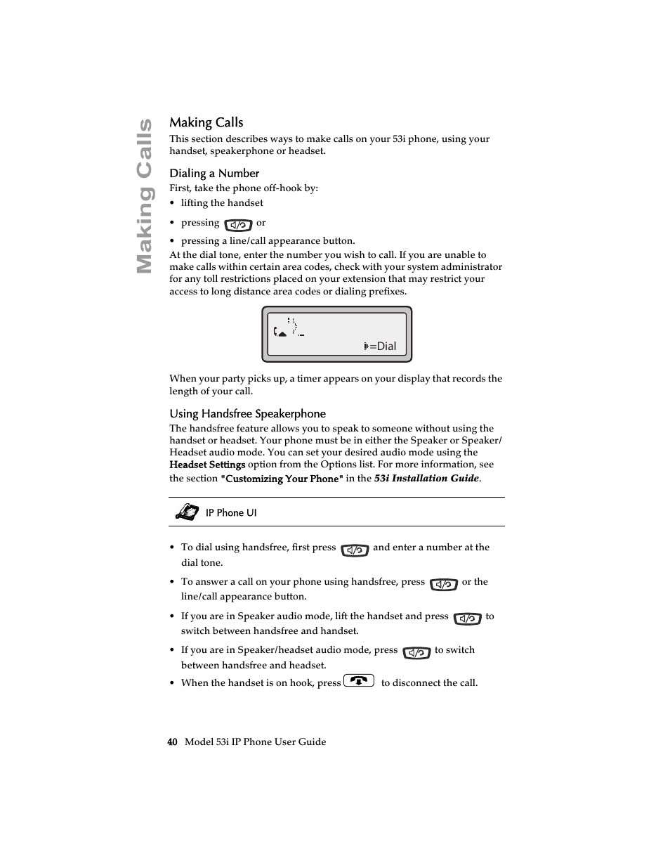 Making calls, Dialing a number, Using handsfree speakerphone | Aastra Telecom 53i IP Phone User Manual | Page 46 / 102