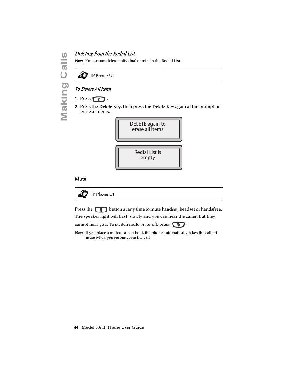 Deleting from the redial list, Mute, Making calls | Aastra Telecom 53i IP Phone User Manual | Page 50 / 102