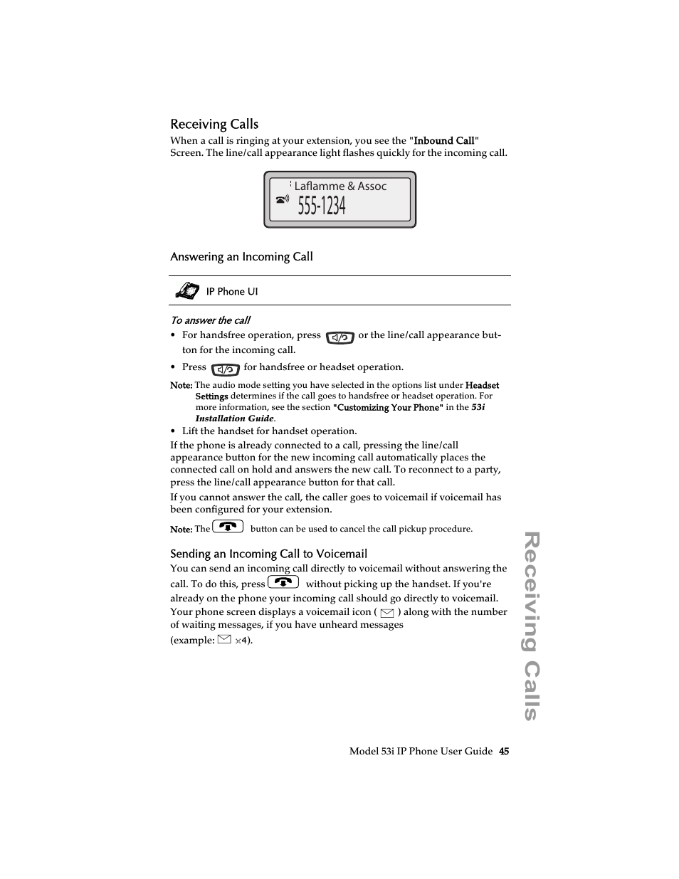 Receiving calls, Answering an incoming call, Sending an incoming call to voicemail | Aastra Telecom 53i IP Phone User Manual | Page 51 / 102